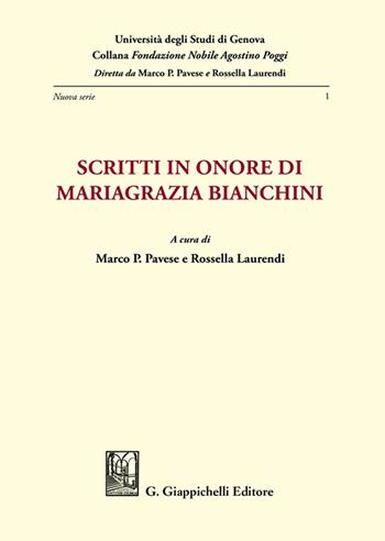 Scritti in onore di Mariagrazia Bianchini  - Libro Giappichelli 2023, Collana Fondazione Nobile Agostino Poggi | Libraccio.it