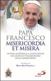 Misericordia et misera. Lettera apostolica a conclusione del Giubileo straordinario della misericordia