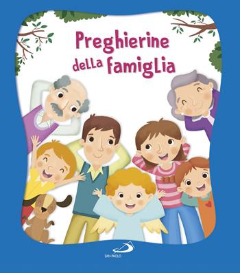 Preghierine della famiglia - Giusy Capizzi - Libro San Paolo Edizioni 2017, Prescolare | Libraccio.it