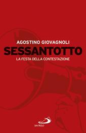 Sessantotto. La festa della contestazione