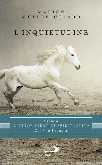 L' inquietudine - Marion Muller-Colard - Libro San Paolo Edizioni 2018, Nuovi fermenti | Libraccio.it