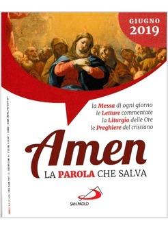Amen. La parola che salva. Giugno 2019 (2019)  - Libro San Paolo Edizioni 2019 | Libraccio.it