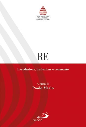 Re. Introduzione, traduzione e commento  - Libro San Paolo Edizioni 2020, Nuovissima versione della Bibbia dai testi originali | Libraccio.it