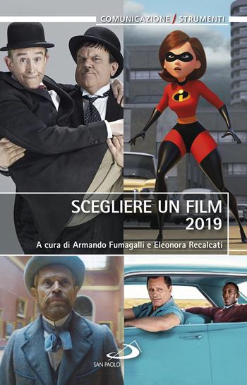 Scegliere un film 2019 - Eleonora Recalcati - Libro San Paolo Edizioni 2019, Teologia e cultura religiosa | Libraccio.it