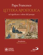 «Admirabile signum». Lettera apostolica sul significato e il valore del presepe