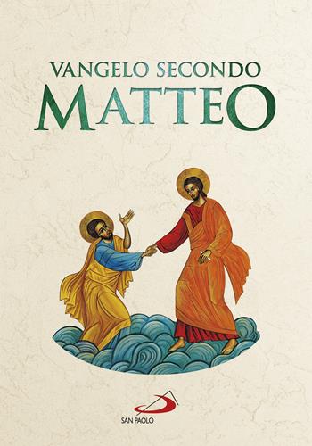 Vangelo secondo Matteo. Versione ufficiale CEI  - Libro San Paolo Edizioni 2019, Vangelo. Nuovo Testamento. Testi | Libraccio.it