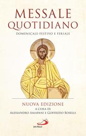 Messale quotidiano. Domenicale-festivo e feriale. Nuova ediz.