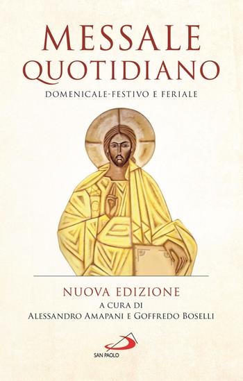 Messale quotidiano. Domenicale-festivo e feriale. Nuova ediz. - Goffredo Boselli - Libro San Paolo Edizioni 2020, Manuali liturgici | Libraccio.it