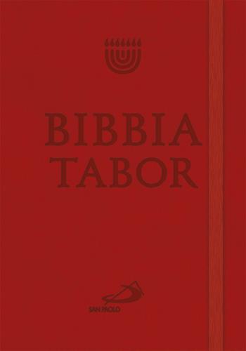 Bibbia Tabor  - Libro San Paolo Edizioni 2020, Bibbia. Antico Testamento. Testi | Libraccio.it