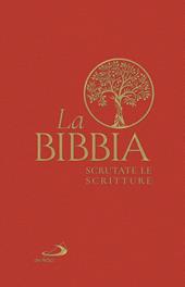 La Bibbia. Scrutate le Scritture