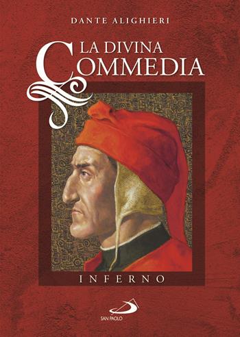La Divina Commedia. Inferno - Dante Alighieri - Libro San Paolo Edizioni 2020, Capolavori | Libraccio.it