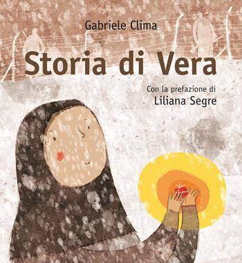 Storia di Vera. Nuova ediz. - Gabriele Clima - Libro San Paolo Edizioni 2020, Mondo bambino | Libraccio.it