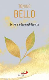 Lettera a Gesù nel deserto