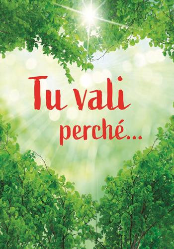 Tu vali perché... Un pensiero per te  - Libro San Paolo Edizioni 2021, Amico | Libraccio.it