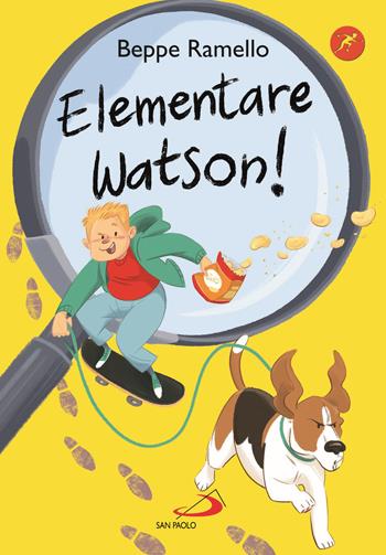 Elementare Watson! - Beppe Ramello - Libro San Paolo Edizioni 2021, Narrativa San Paolo ragazzi | Libraccio.it