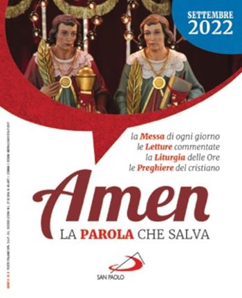 Amen. La parola che salva (2022). Vol. 9: Settembre  - Libro San Paolo Edizioni 2022 | Libraccio.it