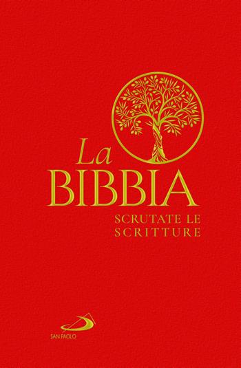 La Bibbia. Scrutate le Scritture. Rossa  - Libro San Paolo Edizioni 2022, Bibbia. Antico Testamento. Testi | Libraccio.it