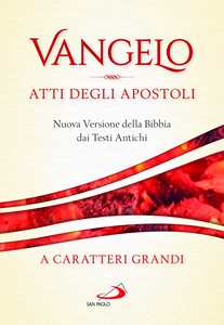 Image of Vangelo. Atti degli apostoli. Nuova versione della Bibbia dai tes...