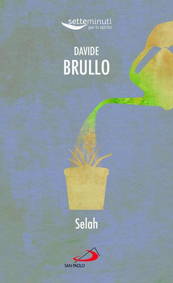 Selah - Davide Brullo - Libro San Paolo Edizioni 2022, Sperare oggi. Vie nuove di spiritualità | Libraccio.it