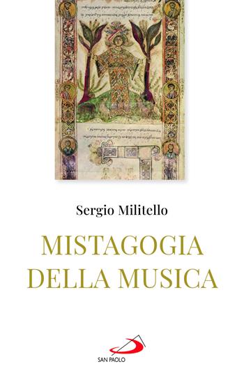 La mistagogia della musica - Sergio Militello - Libro San Paolo Edizioni 2022, Le ragioni della speranza | Libraccio.it