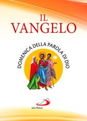 Il Vangelo. Domenica della parola di Dio