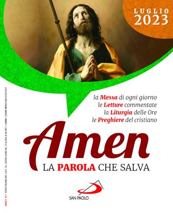 Amen. La parola che salva (2023). Vol. 7: Luglio  - Libro San Paolo Edizioni 2023 | Libraccio.it