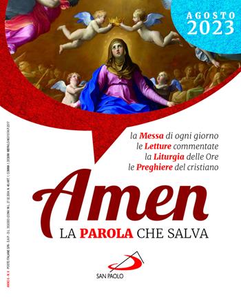 Amen. La parola che salva (2023). Vol. 8: Agosto  - Libro San Paolo Edizioni 2023 | Libraccio.it