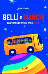 Belli bianchi. Non tutti i profughi sono uguali