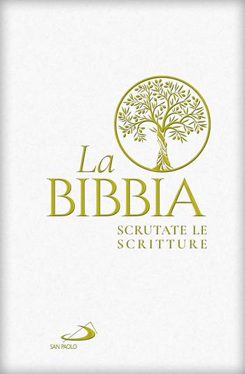 La Bibbia. Scrutate le scritture  - Libro San Paolo Edizioni 2023, Bibbia. Antico Testamento. Testi | Libraccio.it