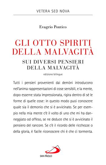 Gli otto spiriti della malvagità-Sui diversi pensieri della malvagità. Testo greco a fronte - Evagrio Pontico - Libro San Paolo Edizioni 2023, Vetera sed Nova | Libraccio.it