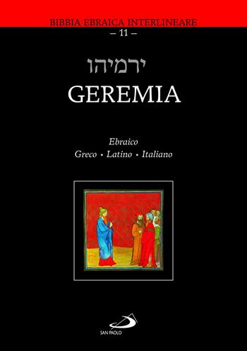 Geremia. Ediz. multilingue  - Libro San Paolo Edizioni 2023, Bibbia. Antico Testamento. Testi | Libraccio.it