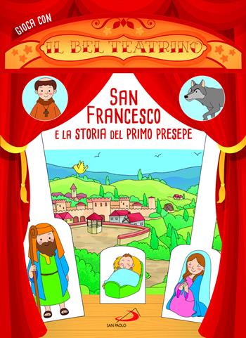 San Francesco e la storia del primo Presepe - Irene Mazza - Libro San Paolo Edizioni 2023, Activity book | Libraccio.it
