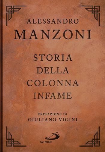Storia della colonna infame - Alessandro Manzoni - Libro San Paolo Edizioni 2023, Le vele | Libraccio.it