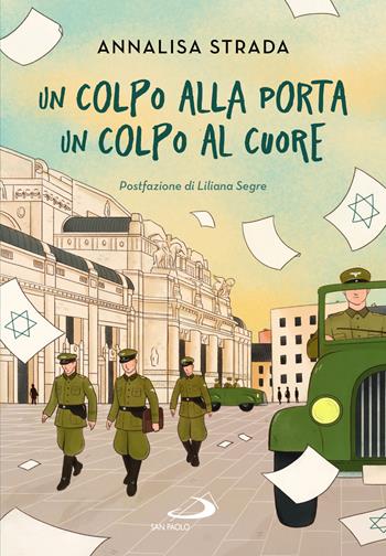 Un colpo alla porta, un colpo al cuore - Annalisa Strada - Libro San Paolo Edizioni 2023, Narrativa San Paolo ragazzi | Libraccio.it