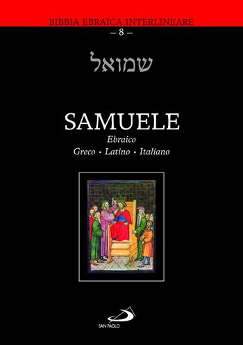 Samuele. Ediz. multilingue  - Libro San Paolo Edizioni 2024, Bibbia. Antico Testamento. Testi | Libraccio.it