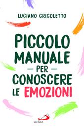 Piccolo manuale per conoscere le emozioni