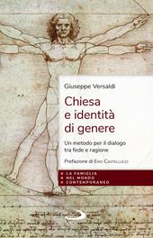 Chiesa e identità di genere. Un metodo per il dialogo tra fede e ragione