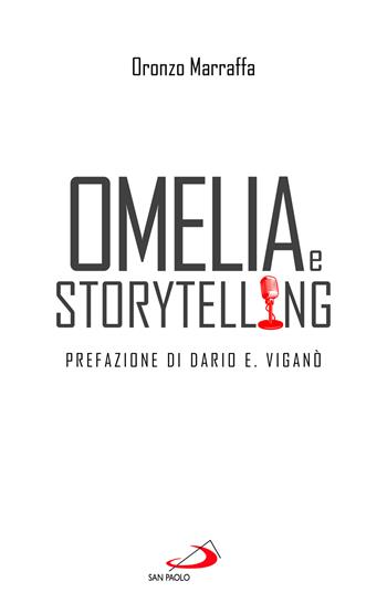 Omelia e storytelling - Oronzo Marraffa - Libro San Paolo Edizioni 2024, Nuovi fermenti | Libraccio.it