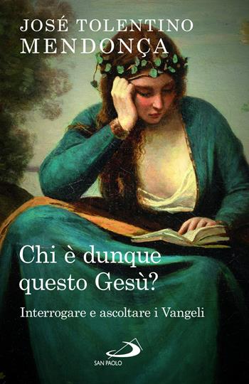 Chi è dunque questo Gesù? Interrogare e ascoltare i Vangeli - José Tolentino Mendonça - Libro San Paolo Edizioni 2024, Dimensioni dello spirito | Libraccio.it