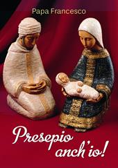 Presepio anch'io!