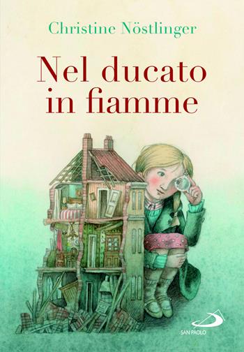 Nel ducato in fiamme - Christine Nöstlinger - Libro San Paolo Edizioni 2025, Narrativa San Paolo ragazzi | Libraccio.it