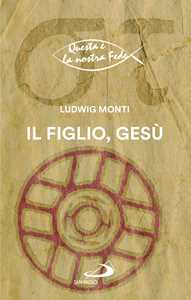 Il Figlio, Gesù