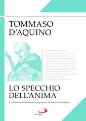 Lo specchio dell'anima. La sentenza di Tommaso d'Aquino sul «De anima» di Aristotele