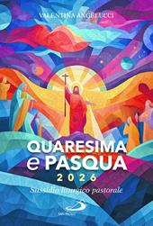 Quaresima e Pasqua 2026. Sussidio liturgico pastorale