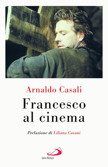 Francesco al cinema - Arnaldo Casali - Libro San Paolo Edizioni 2026, Parole per lo spirito | Libraccio.it