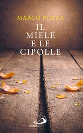 Il miele e le cipolle