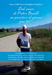 Dal cuore di Pietro Bonilli un pensiero al giorno per te!