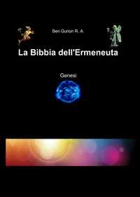 Image of La Bibbia dell'ermeneuta. Genesi