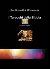 I Tarocchi della Bibbia. I 22 arcani maggiori