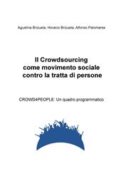 Il crowdsourcing come movimento sociale contro la tratta di persone. CROWD4PEOPLE: un quadro programmatico